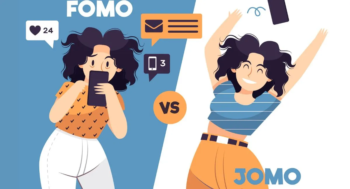 FOMO Vs JOMO